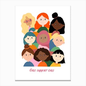 Girls Support Girls Canvas Print