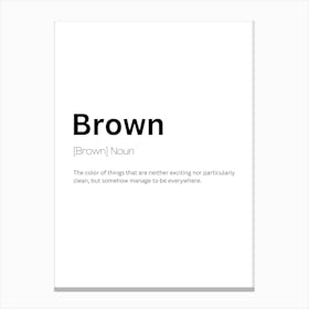 Brown Definition Meaning 1 Canvas Print