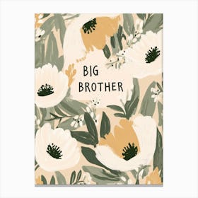 Big Brother No 2 Canvas Print