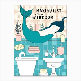 Maximist In The Bathroom Canvas Print