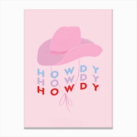 Howdy Howdy Canvas Print