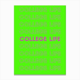 College Life Canvas Print