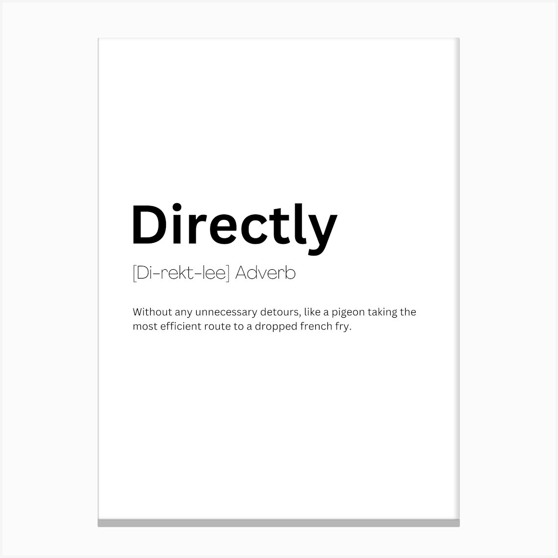 Directly Definition Meaning 1 Toile