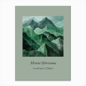 Landscapes Of Japan Mount Shirouma Canvas Print