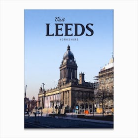 Visit Leeds Yorkshire Canvas Print