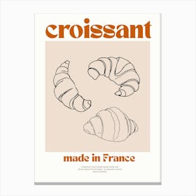 Croissants Made In France Canvas Print