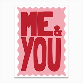 Me & You Canvas Print