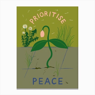 Prioritise Peace Canvas Print