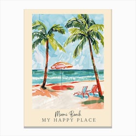 My Happy Place Miami Beach 3 Travel Poster Canvas Print
