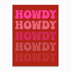 Howdy Retro Canvas Print