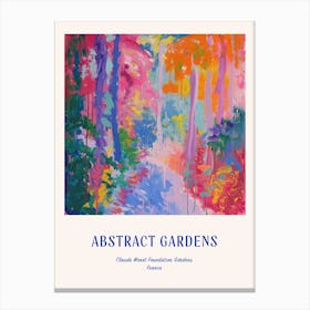 Colourful Gardens Claude Monet Foundation Gardens France 7 Blue Poster Canvas Print