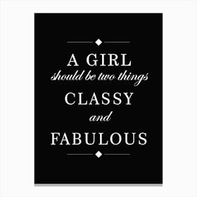 Classy And Fabulous Canvas Print