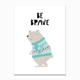 Be Brave Animal Pop Canvas Print