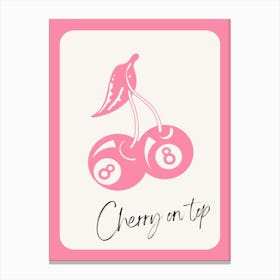 Cherry On Top 3 Canvas Print