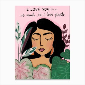 Plants And Love Canvas Print
