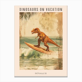 Vintage Dinosaur On A Surf Board Poster Canvas Print