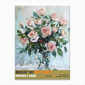 A World Of Flowers, Van Gogh Exhibition Roses 2 Canvas Print