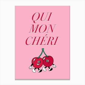 Qui Mon Cheri Pink and Red Art Canvas Print