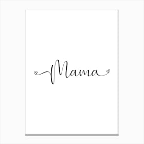 Mama Day. Canvas Print