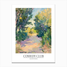 Comedy Club Austin Texas Oil Painting 1 Poster Canvas Print