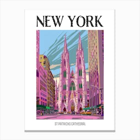 St Patricks Cathedral New York Colourful Silkscreen Illustration 1 Poster Canvas Print