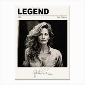 Julia Roberts Legend Canvas Print