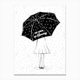 No Rain Quote illustration Canvas Print