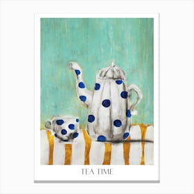 Tea Time Canvas Print