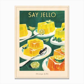 Orange Jelly Retro Advertisement Style 1 Poster Canvas Print
