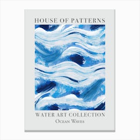 House Of Patterns Ocean Waves Water 14 Canvas Print