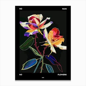 No Rain No Flowers Poster Rose 2 Canvas Print