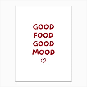 Red Good Food Good Mood Canvas Print