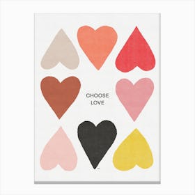 Choose Love Canvas Print