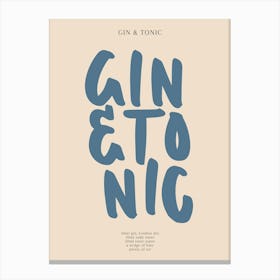 Gin & Tonic Blue Typography Print Canvas Print