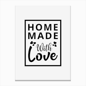 Home Made With Love Canvas Print