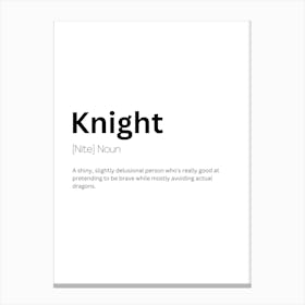 Knight Definition Meaning Canvas Print