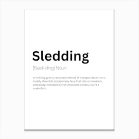 Sledding Definition Meaning Canvas Print