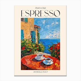 Modena Espresso Made In Italy 2 Poster Canvas Print