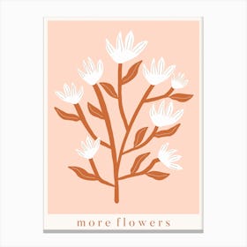 More Flowers Canvas Print