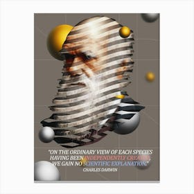 Quote In Ribbon Famous People Charles Darwin ― On The Ordinary View Of Each Species Having Been Independently Created, We Gain No Scientific Explanation Canvas Print