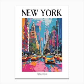 Fifth Avenue New York Colourful Silkscreen Illustration 4 Poster Canvas Print