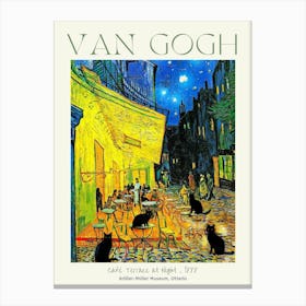 Café Cats Party on the Terrace at Night Funny Cute Museum Poster Print - Vincent Van Gogh Remastered Art With Added Famous Vintage Antique Black Cats in HD Canvas Print