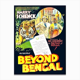 Beyond Bengal, Movie Poster Canvas Print