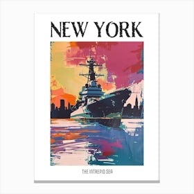 The Intrepid Sea New York Colourful Silkscreen Illustration 2 Poster Canvas Print