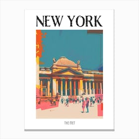 The Met New York Colourful Silkscreen Illustration 4 Poster Canvas Print