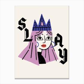 Slay Queen 4 Canvas Print
