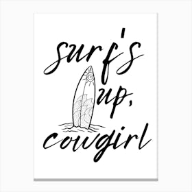 Surf'S Up Cowgirl Canvas Print