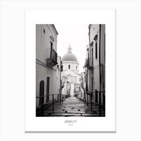 Poster Of Amalfi, Italy, Black And White Photo 1 Canvas Print