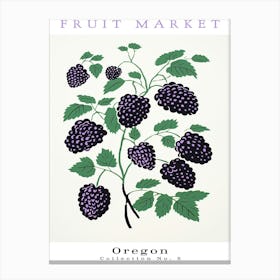 Blackberry Fruit Poster Gift Oregon Market Canvas Print