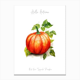 Hello Autumn Red Kuri Squash Pumpkin Watercolour Illustration 2 Canvas Print